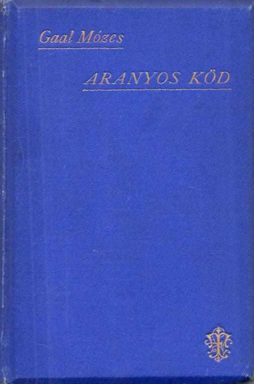 Aranyos köd - Oskola Antikvárium