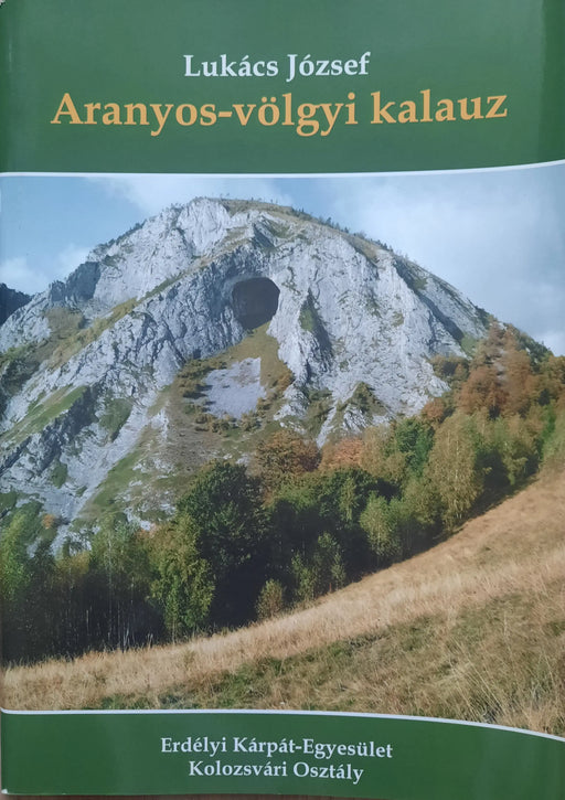 Aranyos - völgyi kalauz - Oskola Antikvárium