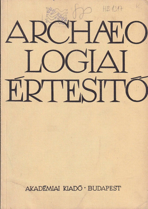 Archaeologiai értesítő 1984. 1. szám - Oskola Antikvárium
