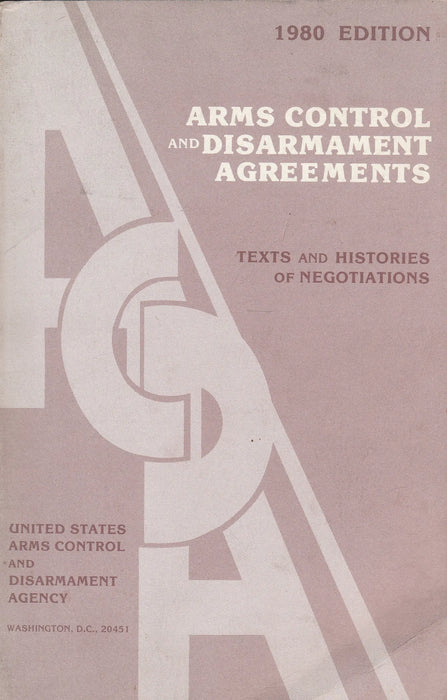 Arms Control and Disarmament Agreements - Oskola Antikvárium
