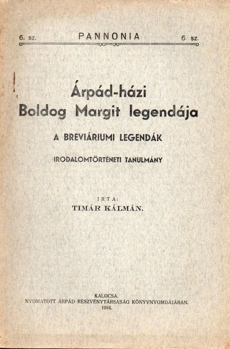Árpád - házi Boldog Margit legendája - Oskola Antikvárium