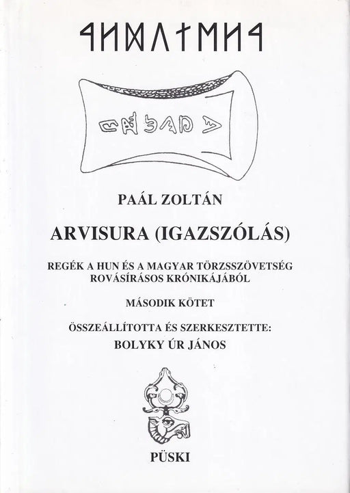Arvisura - Igazszólás I - II. - Oskola Antikvárium