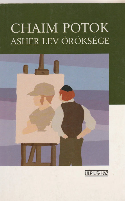 Asher Lev öröksége - Oskola Antikvárium