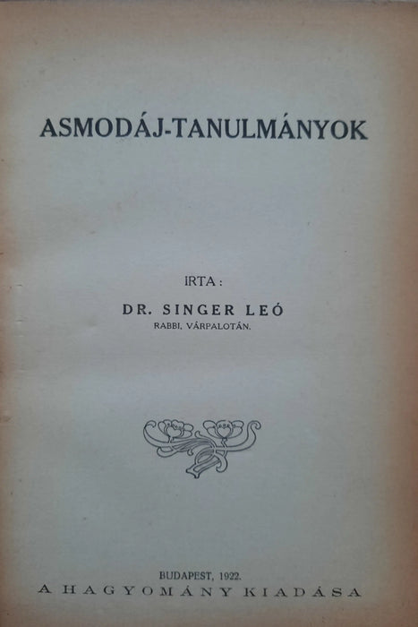 Asmodáj - tanulmányok - Énekek éneke - Találkozás az Úrral - Oskola Antikvárium