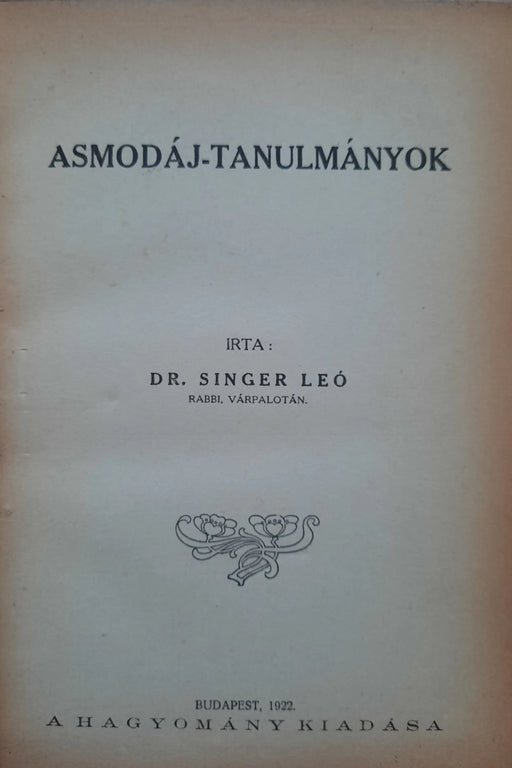 Asmodáj - tanulmányok - Énekek éneke - Találkozás az Úrral - Oskola Antikvárium