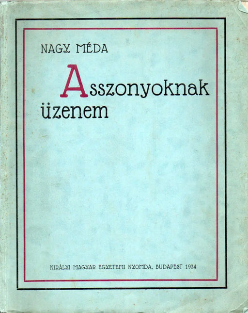 Asszonyoknak üzenem - Oskola Antikvárium