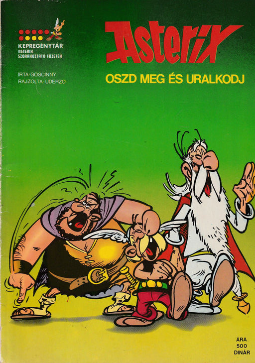 Asterix - Oszd meg és uralkodj - Oskola Antikvárium