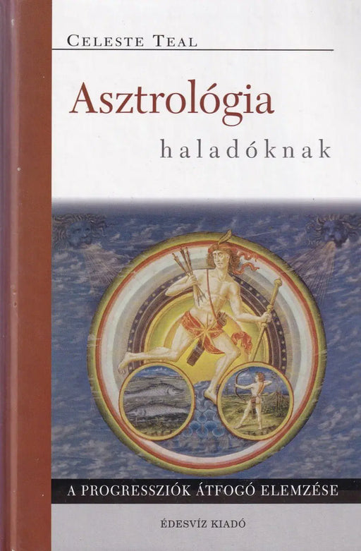 Asztrológia haladóknak - Oskola Antikvárium