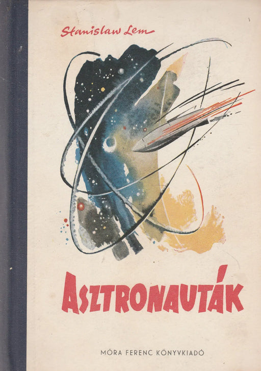 Asztronauták - Oskola Antikvárium