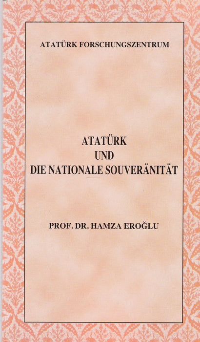 Atatürk und die Nationale Souveränität - Oskola Antikvárium