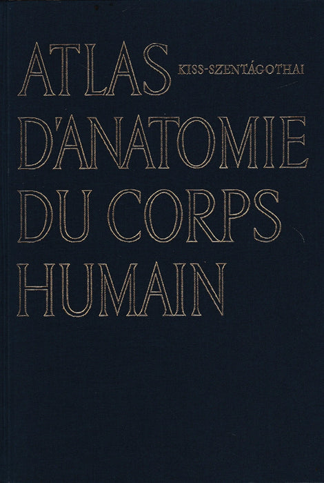 Atlas d'anatomie du corps humain III. - Oskola Antikvárium