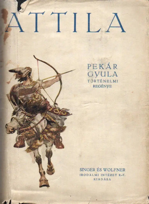 Attila I - II. - Oskola Antikvárium