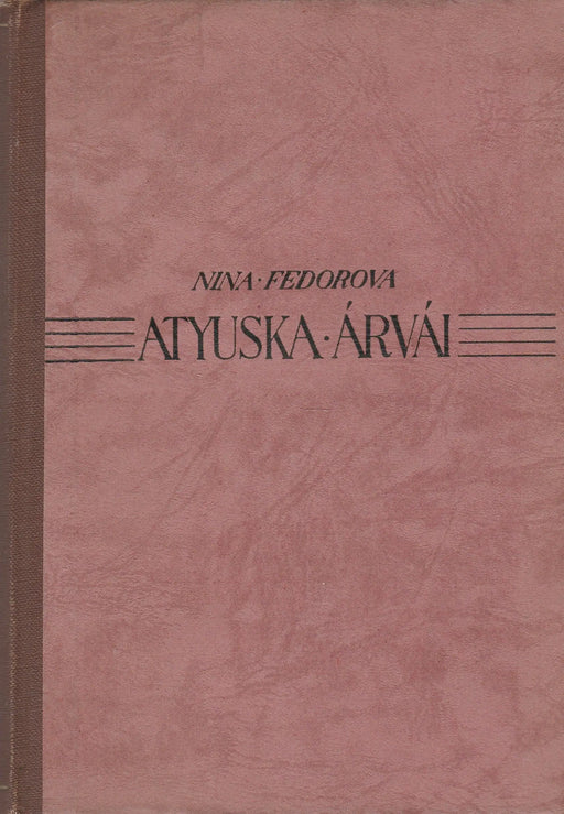 Atyuska árvái - Oskola Antikvárium