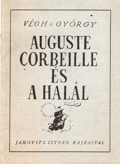 Auguste Corbeille és a halál - Oskola Antikvárium