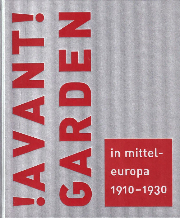 Avantgarden in Mitteleuropa 1910 - 1930 - Oskola Antikvárium