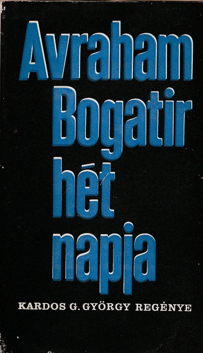 Avraham Bogatir hét napja - Oskola Antikvárium
