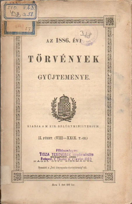 Az 1886. évi törvények gyűjteménye II. füzet - Oskola Antikvárium
