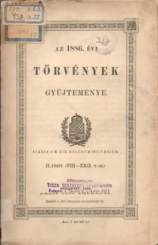 Az 1886. évi törvények gyűjteménye II. füzet - Oskola Antikvárium