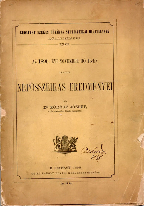 Az 1896. évi november hó 15 - én tartott népösszeírás eredményei - Oskola Antikvárium