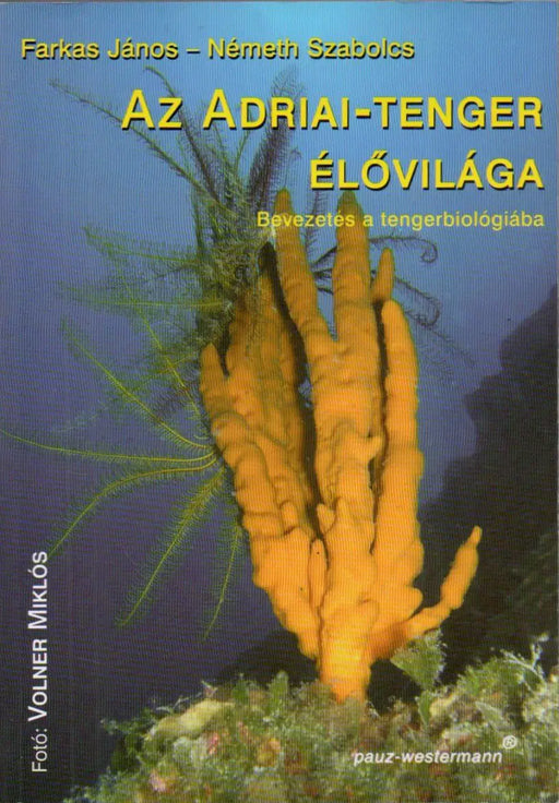 Az Adriai - tenger élővilága - Oskola Antikvárium