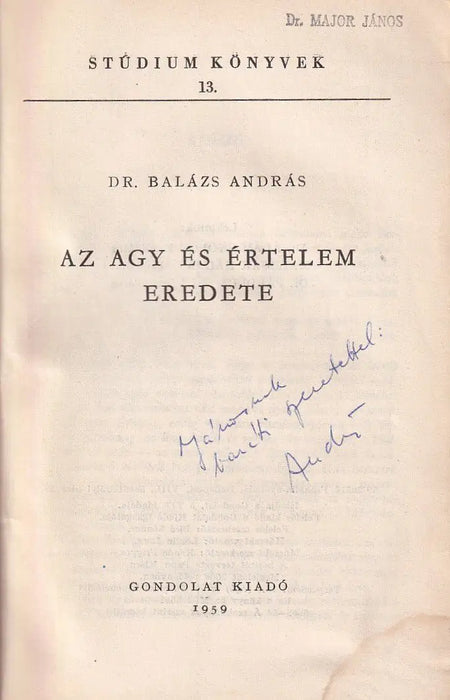 Az agy és értelem eredete - Oskola Antikvárium