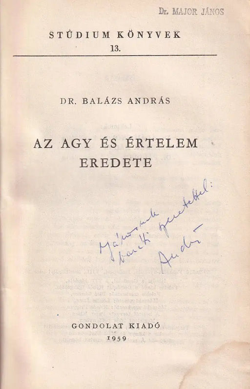 Az agy és értelem eredete - Oskola Antikvárium