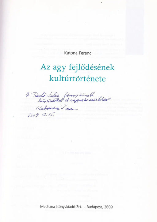 Az agy fejlődésének kultúrtörténete - Oskola Antikvárium
