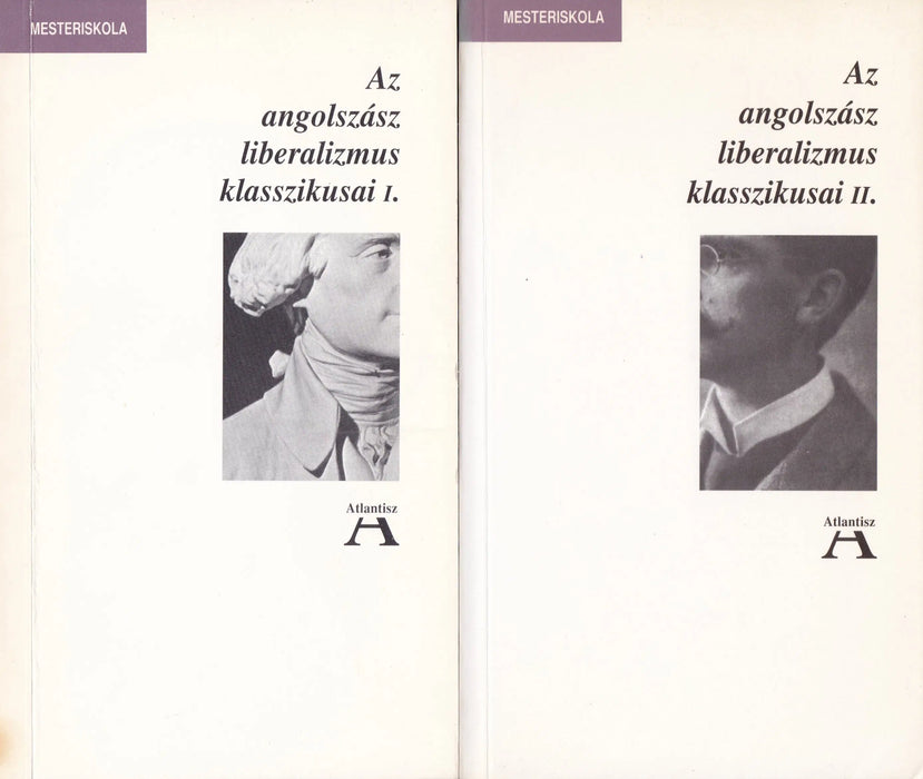 Az angolszász liberalizmus klasszikusai I - II. - Oskola Antikvárium