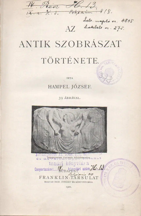 Az antik szobrászat története - Oskola Antikvárium