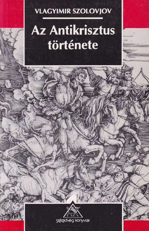 Az Antikrisztus története - Oskola Antikvárium