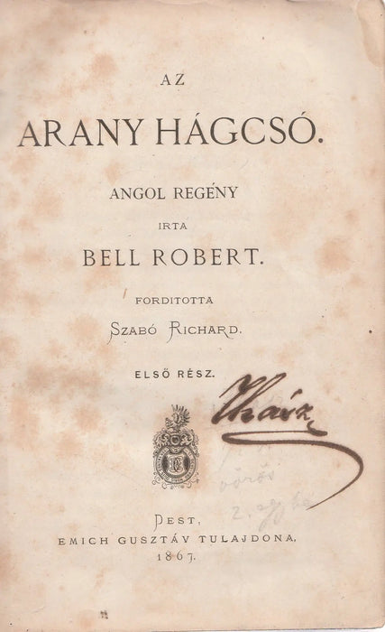 Az arany hágcsó I - III. - Oskola Antikvárium