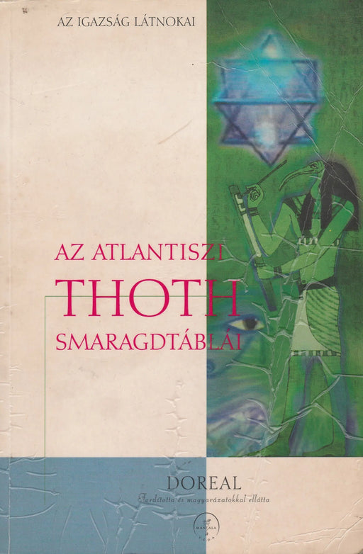 Az atlantiszi Thoth smaragdtáblái - Oskola Antikvárium