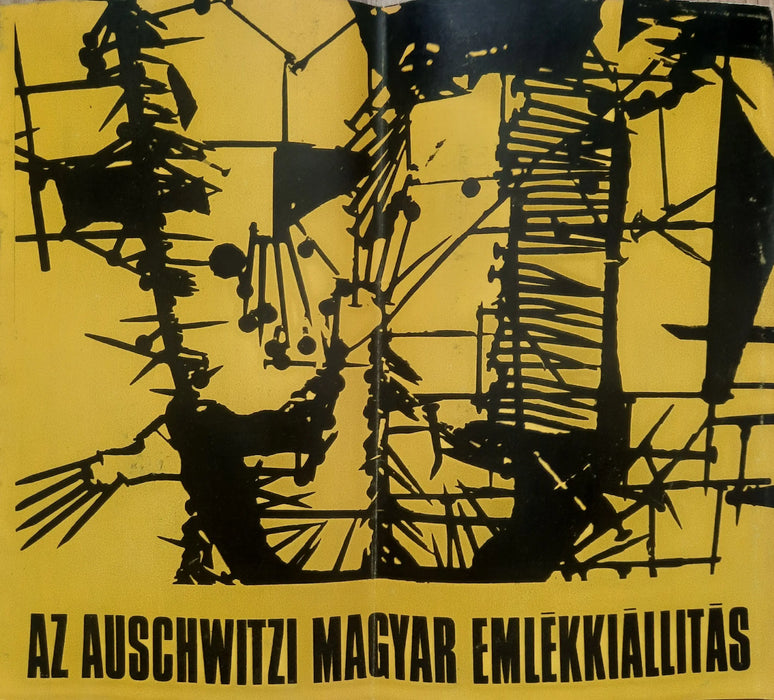 Az auschwitzi magyar emlékkiállítás - Oskola Antikvárium