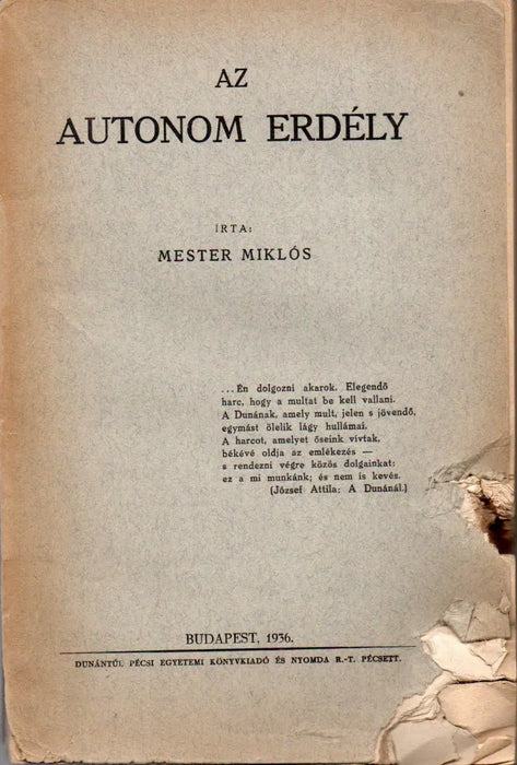 Az autonom Erdély és a román nemzetiségi követelések az 1863 - 64. évi nagyszebeni országgyűlésen - Oskola Antikvárium