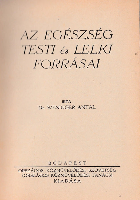 Az egészség testi és lelki forrásai - Oskola Antikvárium