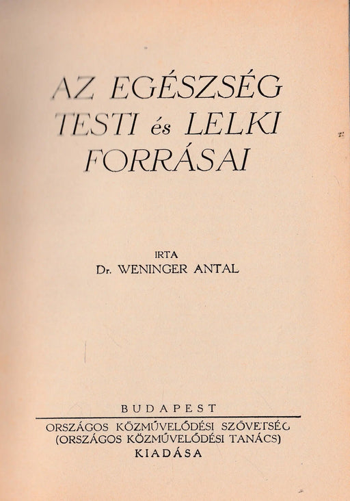 Az egészség testi és lelki forrásai - Oskola Antikvárium