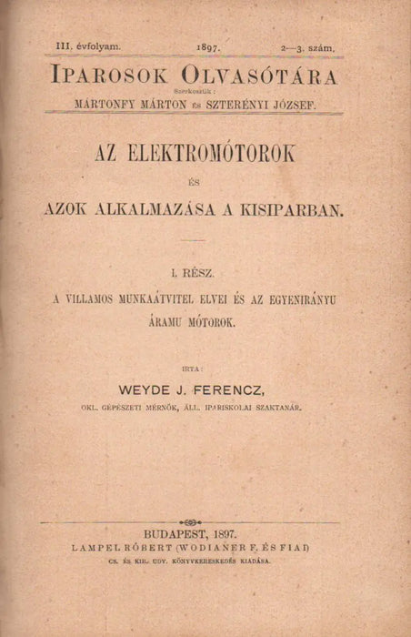 Az elektromótorok és azok alkalmazása a kisiparban I - II. - Oskola Antikvárium