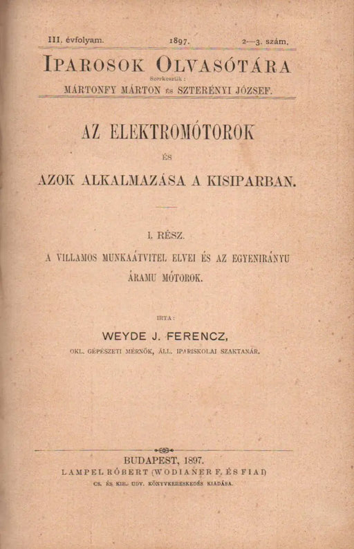 Az elektromótorok és azok alkalmazása a kisiparban I - II. - Oskola Antikvárium