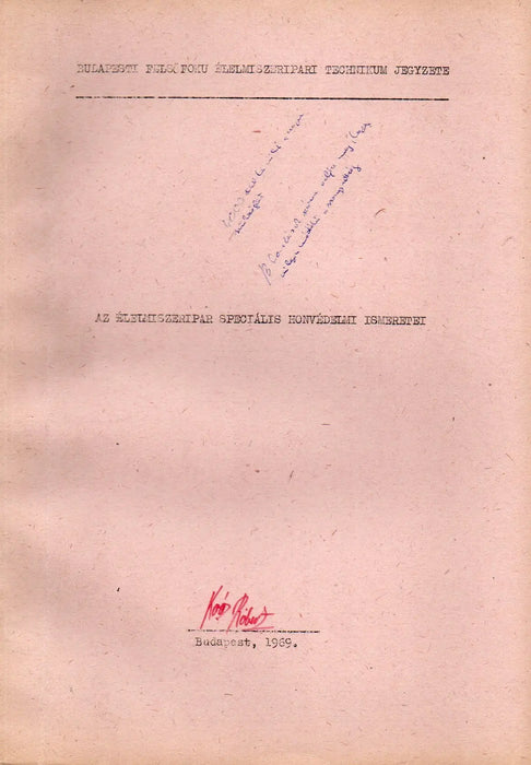 Az élelmiszeripar speciális honvédelmi ismeretei - Oskola Antikvárium