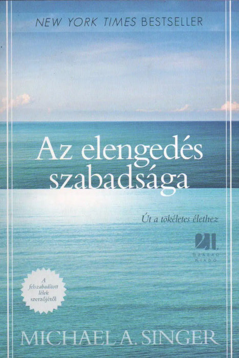Az elengedés szabadsága - Oskola Antikvárium