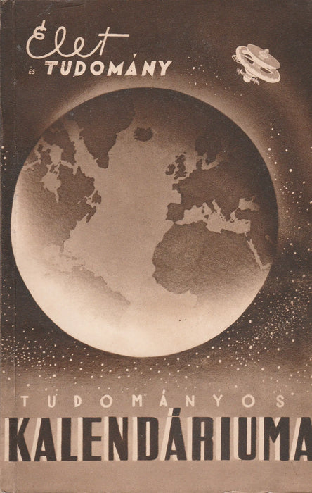 Az Élet és tudomány tudományos kalendáriuma az 1957. évre - Oskola Antikvárium