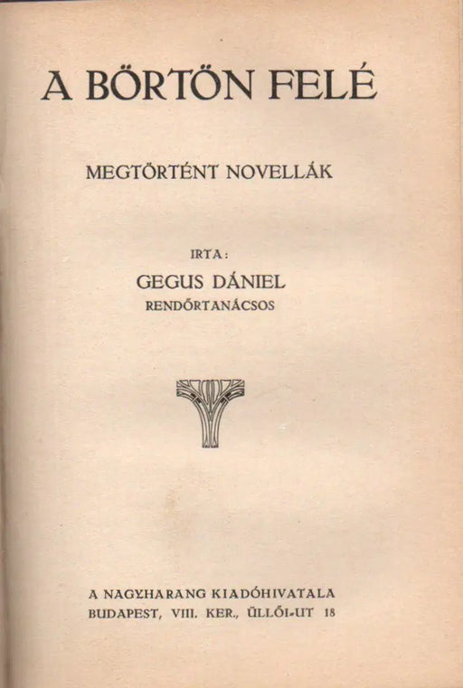 Az élet meséi - A börtön felé - Oskola Antikvárium