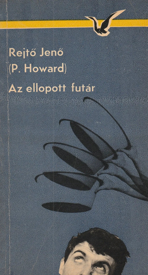 Az ellopott futár - Oskola Antikvárium
