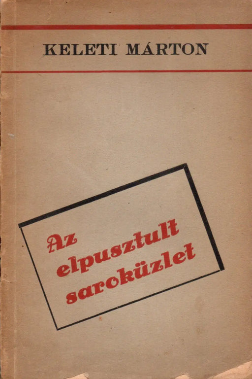 Az elpusztult saroküzlet - Oskola Antikvárium