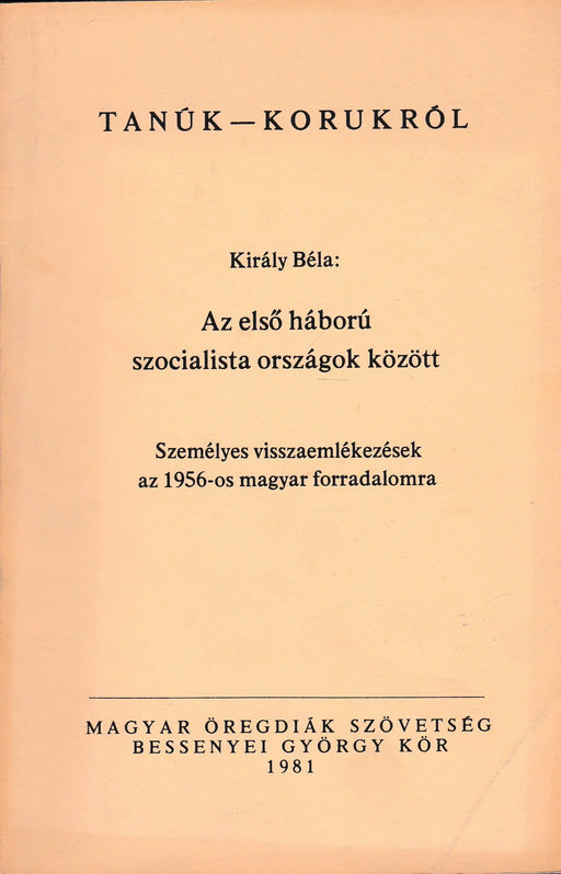 Az első háború szocialista országok között - Oskola Antikvárium