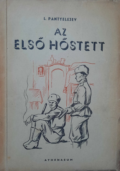 Az első hőstett - Oskola Antikvárium