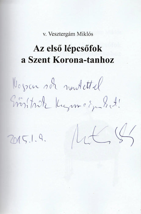 Az első lépcsőfok a Szent Korona - tanhoz - Oskola Antikvárium