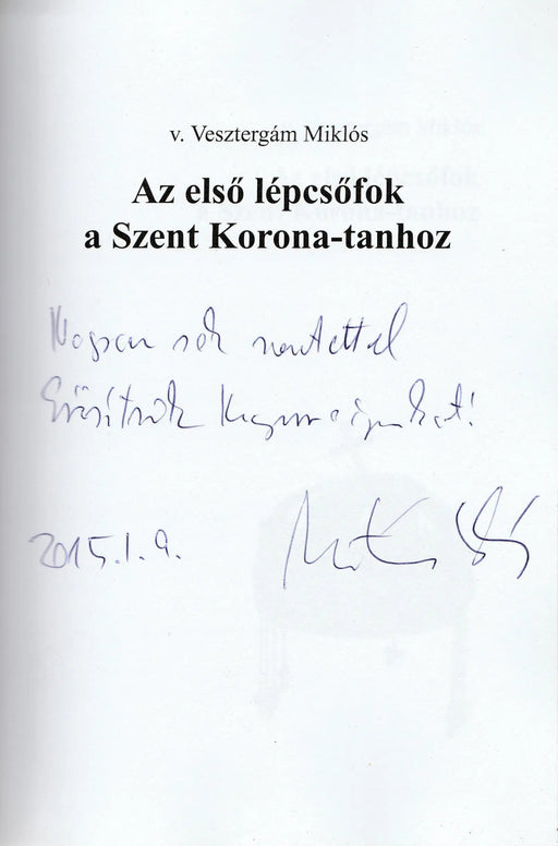 Az első lépcsőfok a Szent Korona - tanhoz - Oskola Antikvárium