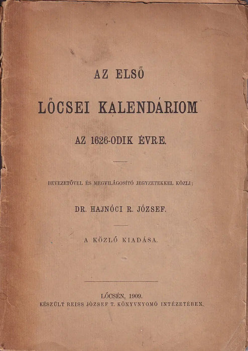 Az első Löcsei Kalendárium az 1626 - odik évre - Oskola Antikvárium