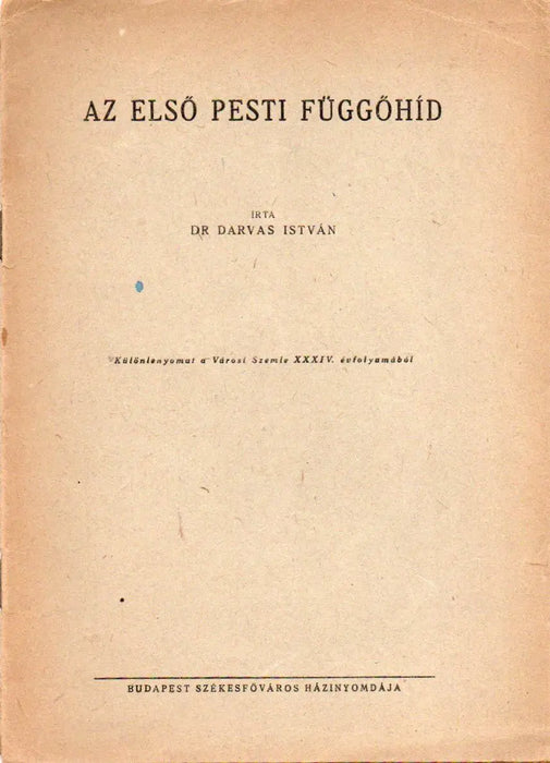 Az első pesti függőhíd - Oskola Antikvárium